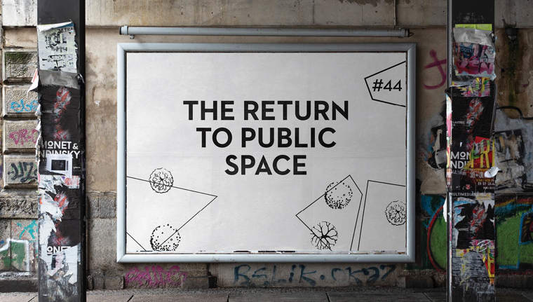 The Return to Public Space
