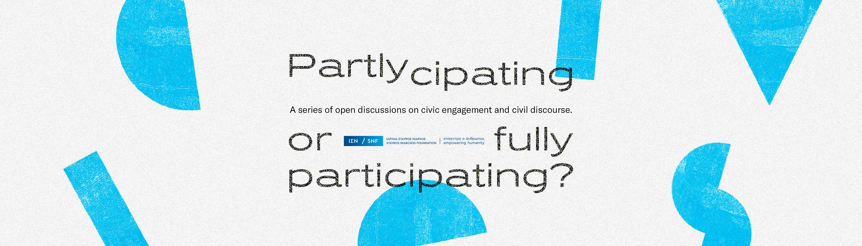 Partly-cipating or fully participating?
