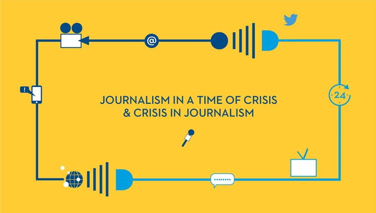 Journalism in a time of Crisis and Crisis in Journalism